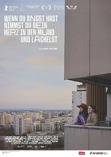 Wenn du Angst hast, nimmst du dein Herz in den Mund und lächelst, arsenal – institut für film und videokunst e. V.