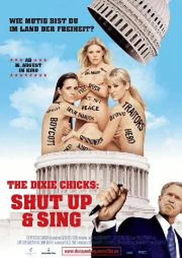 Filmplakat The Dixie Chicks - shut up and sing