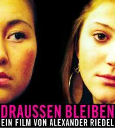 Filmplakat zu "Draußen bleiben"