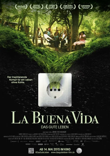 Filmplakat zu "La Buena Vida - Das gute Leben"