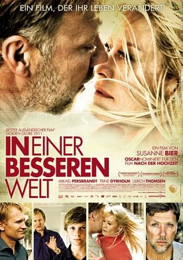 In einer besseren Welt, Universum Film 2011 Filmplakat zu "In einer besseren Welt"