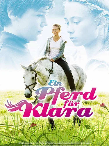 Filmplakat zu "Ein Pferd für Klara"