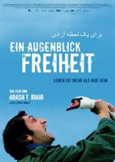 Filmplakat zu "Ein Augenblick Freiheit"