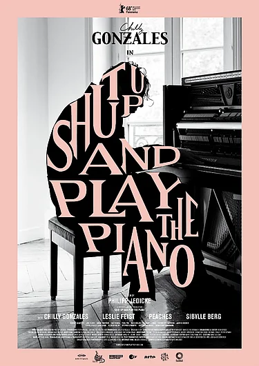Filmplakat Shut Up and Play the Piano